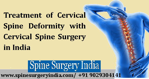 Treatment of Cervical Spine Deformity with cervical spine surgery in india